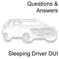 Actual Physical Control, Sleeping Driver, DUI, Probable Cause