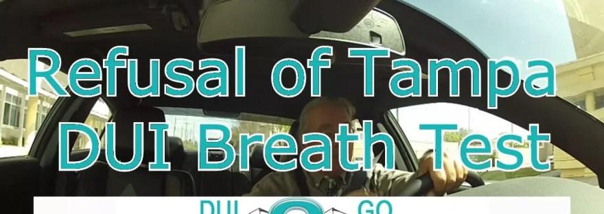 Video Tampa DUI Attorney Explains Refusal of a Breath Test